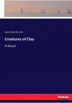 Creatures of Clay
