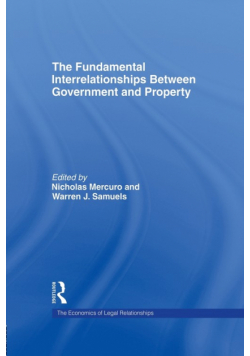 The Fundamental Interrelationships between Government and Property