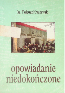 Opowiadanie niedokończone