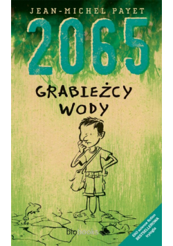 2065 Grabieżcy wody