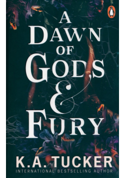 A Dawn of Gods and Fury