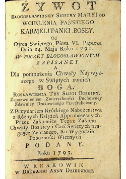 Żywot Błogosławioney Siostry Maryi 1793 r