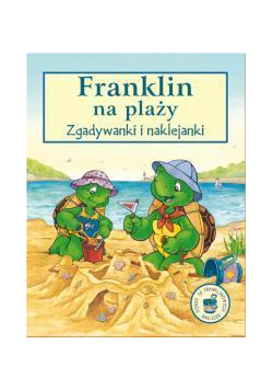 Franklin na plaży - zgadywanki i naklejanki
