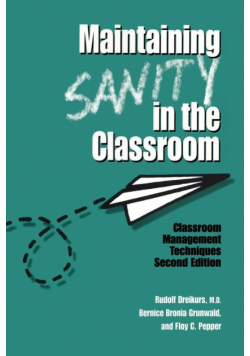 Maintaining Sanity In The Classroom