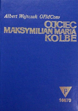 Ojciec Maksymilian Kolbe