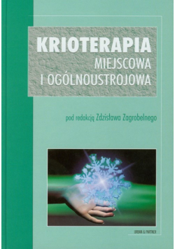 Krioterapia miejscowa i ogólnoustrojowa