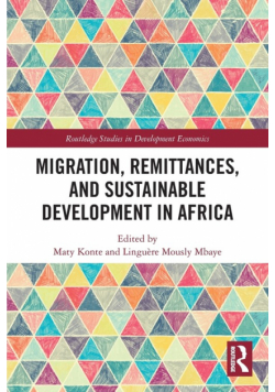 Migration, Remittances, and Sustainable Development in Africa