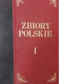 Zbiory polskie Tom I