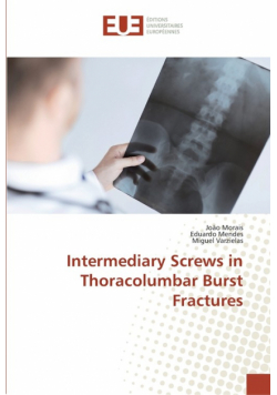 Intermediary Screws in Thoracolumbar Burst Fractures