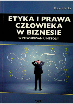 Etyka i prawa człowieka w biznesie