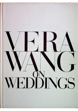 Vera wang on Weddings