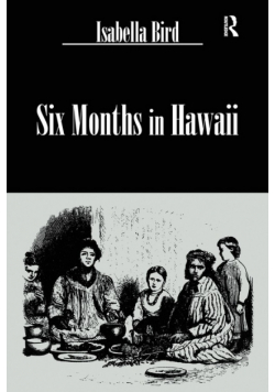 Six Months In Hawaii