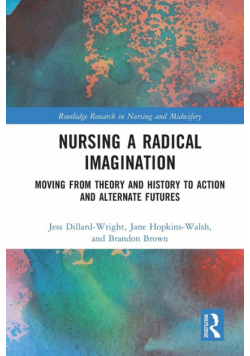 Nursing a Radical Imagination