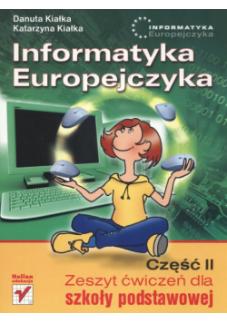 Informatyka Europejczyka Część 2 Zeszyt ćwiczeń