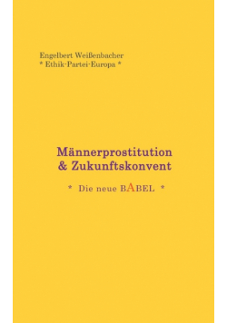 Männerprostitution & Zukunftskonvent