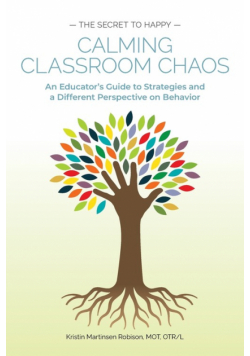 Calming Classroom Chaos