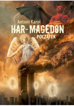 Karol Antoni - Har-magedon