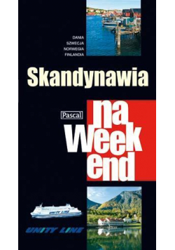 Przewodnik na weekend - Skandynawia
