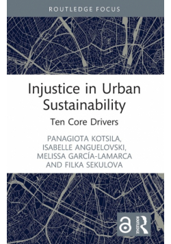 Injustice in Urban Sustainability