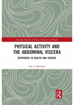 Physical Activity and the Abdominal Viscera