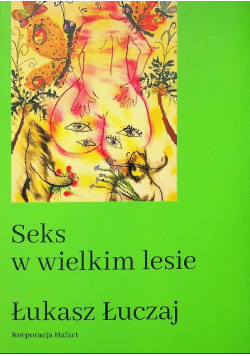 Seks w wielkim lesie