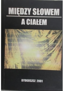 Między słowem a ciałem