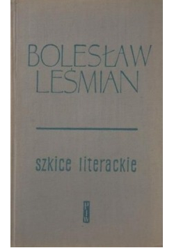 Leśmian Szkice literackie