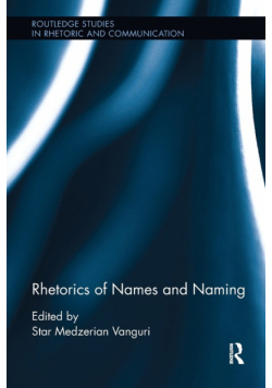 Rhetorics of Names and Naming