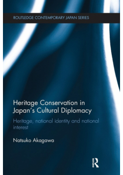 Heritage Conservation and Japan's Cultural Diplomacy
