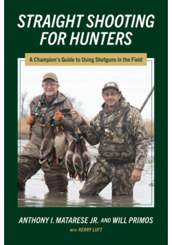 Straight Shooting for Hunters