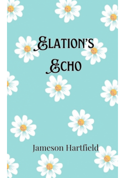 Elation's Echo