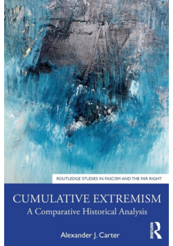 Cumulative Extremism