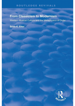 From Classicism to Modernism