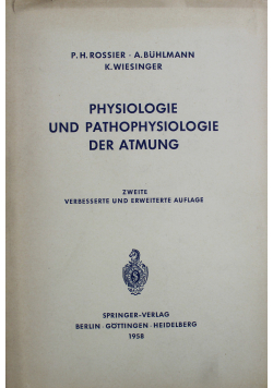 Physiologie und Pathophysiologie der Atmung