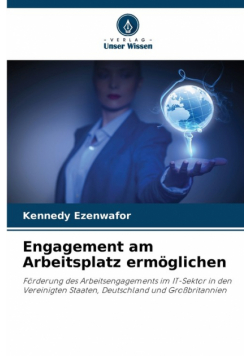 Engagement am Arbeitsplatz ermöglichen