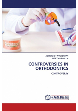 Controversies In Orthodontics