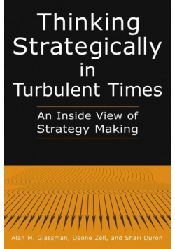 Thinking Strategically in Turbulent Times