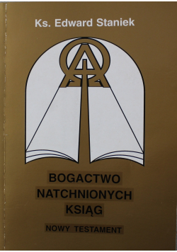 Bogactwo natchnionych ksiąg Nowy Testament