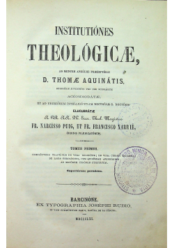 Institutiones Theologicae tomus primus  1861r
