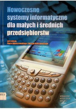 Nowoczesne systemy informatyczne dla małych i średnich przedsiębiorstw