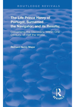 The Life of Prince Henry of Portugal