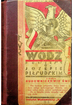 Wódz powieść o Józefie Piłsudskim 1929 r
