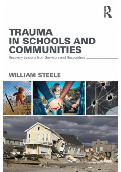 Trauma in Schools and Communities