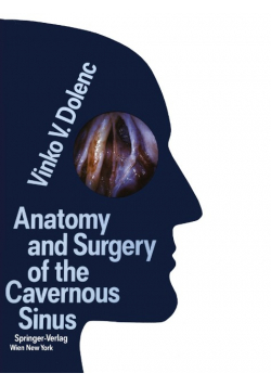 Anatomy and Surgery of the Cavernous Sinus