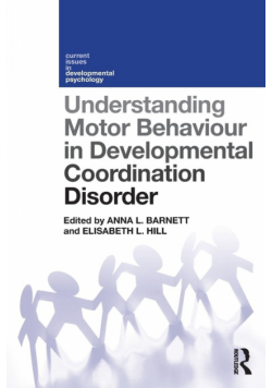 Understanding Motor Behaviour in Developmental Coordination Disorder
