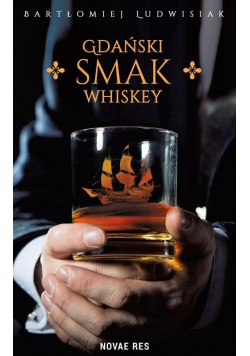 Gdański smak whiskey
