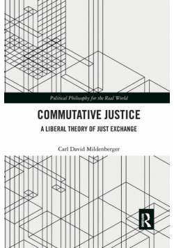 Commutative Justice