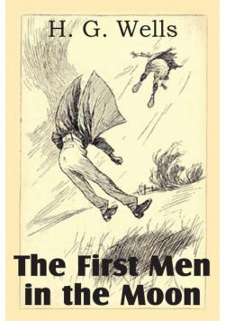 The First Men in the Moon