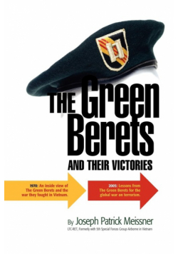 The Green Berets and Their Victories