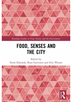 Food, Senses and the City